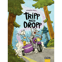 Josephine Mark Tripp med dropp (inbunden)