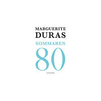 Marguerite Duras Sommaren -80 (inbunden)