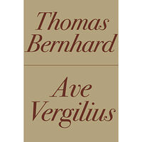 Thomas Bernhard Ave Vergilius (bok, danskt band)