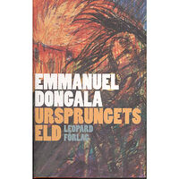 Emmanuel Dongala Ursprungets eld (inbunden)