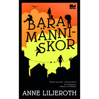 Anne Liljeroth Bara människor (pocket)