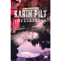 Karin Pilt Pärlbäraren (inbunden)