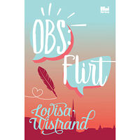 Lovisa Wistrand OBS: Flirt (bok, danskt band)