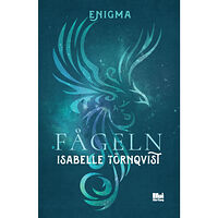 Isabelle Törnqvist Fågeln (bok, danskt band)