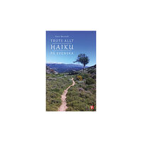 Peter Miretoft Trots allt : haiku på svenska (bok, danskt band)