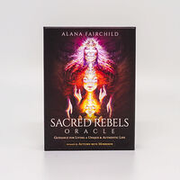 Alana Fairchild Sacred Rebels Oracle : Revised edt