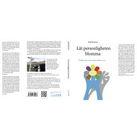 Rolf Kenmo Låt personligheten blomma (häftad)