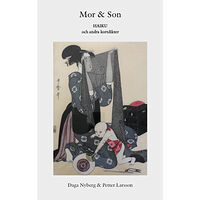 Daga Nyberg Mor & son : haiku och andra kortdikter (häftad)