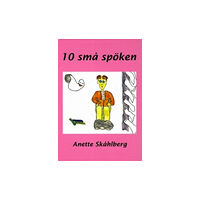 Anette Skåhlberg 10 små spöken (inbunden)