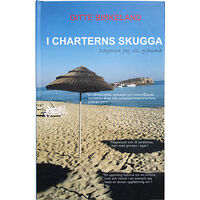Gitte Birkeland I charterns skugga (inbunden)