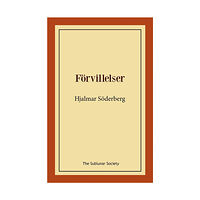 Hjalmar Söderberg Förvillelser (häftad)