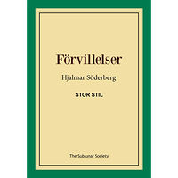 Hjalmar Söderberg Förvillelser (stor stil) (häftad)