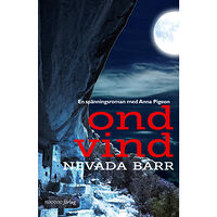 Nevada Barr Ond vind (inbunden)