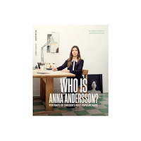 Meridith Andrews Who is Anna Andersson? : portraits of Sweden´s most popular name (bok, danskt band, eng)