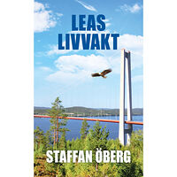 Staffan Öberg Leas livvakt (häftad)