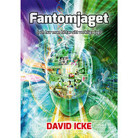 David Icke Fantomjaget : (och hur man hittar sitt verkliga jag) (häftad)