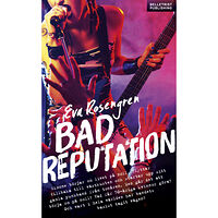 Eva Rosengren Bad Reputation - År Noll (pocket)