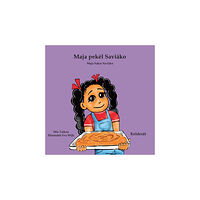 Mia Taikon Maja Pekél Saviáko - Maja bakar Saviáko (kelderash) (bok, board book, rom)
