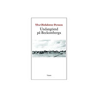 Ylva Olofsdotter Persson Undangömd på Beckomberga (bok, danskt band)