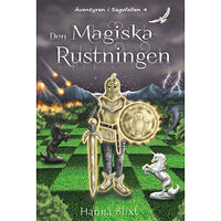 Hanna Blixt Den magiska rustningen (inbunden)