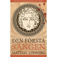 Mattias Lönnebo Den första sången (häftad)