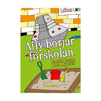 Emelie Kempe Aily börjar förskolan (inbunden)