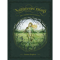 Susanna Klingborn Naturens magi : som i sagorna fast på riktigt (inbunden)