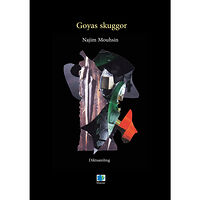 Najim Mouhsin Goyas skuggor (häftad)