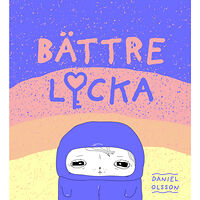 Daniel Olsson Bättre lycka (häftad)
