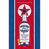 Henrik Sjöberg Smugglarna från paradiset (pocket)