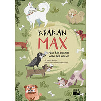 Linnea Bengtson Kråkan Max : man får minsann vara den man är (bok, kartonnage)