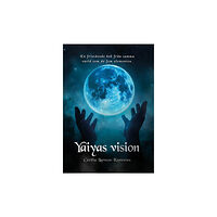 Cecilia Larsson Kostenius Yaiyas vision (bok, storpocket)