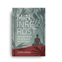 Louise Krahm Min inre röst : vad som händer när du lyssnar bortom logiken (bok, danskt band)