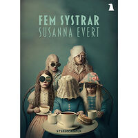Susanna Evert Fem systrar (häftad)