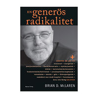 Brian D. McLaren En generös radikalitet (bok, kartonnage)