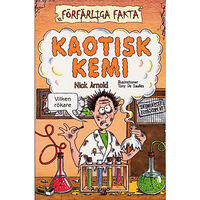Nick Arnold Kaotisk kemi (häftad)
