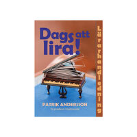 Patrik Andersson Dags att lira - lärarhandledning (bok, spiral)