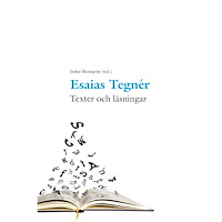 Retorikförlaget Esaias Tegnér : texter och läsningar (inbunden)