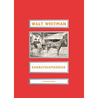 Walt Whitman Kamratskapskärlek (bok, danskt band)