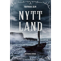 Mathias Alm Nytt land (inbunden)