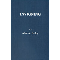 Alice Bailey Invigning (2u) (häftad)