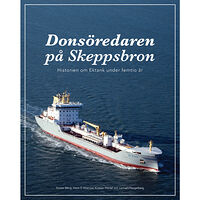 Krister Bång Donsöredaren på Skeppsbron (inbunden)