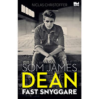 Niclas Christoffer Som James Dean fast snyggare (bok, flexband)