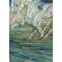 Theodor Storm Skimmelryttaren (bok, danskt band)