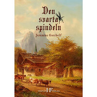 Jeremias Gotthelf Den svarta spindeln (bok, danskt band)