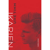 Uwe Timm Ikarien (inbunden)