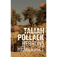 Pollack Taliah Hebrons hemlighet (häftad)
