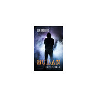 Ulf Broberg Mulan : en polisroman (bok, kartonnage)