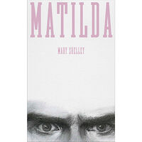 Mary Shelley Matilda (inbunden)