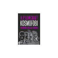 Howard Phillips Lovecraft Kosmofobi : dikter om världar bortom (häftad)